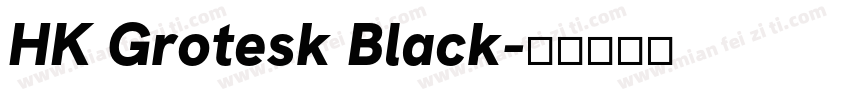 HK Grotesk Black字体转换